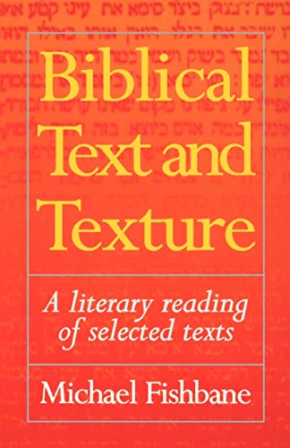 Beispielbild fr Biblical Text and Texture: A Literary Reading Of Selected Texts zum Verkauf von WorldofBooks