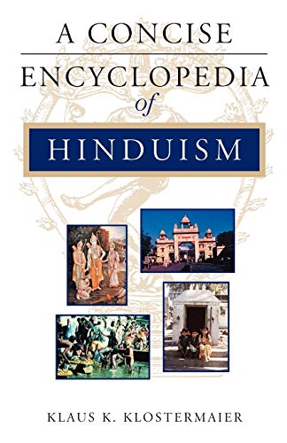 Imagen de archivo de A Concise Encyclopedia of Hinduism (Concise Encyclopedia of World Faiths) a la venta por WorldofBooks