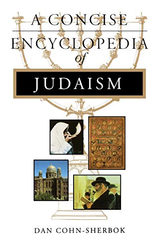 9781851681761: Concise Encyclopedia of Judaism (Concise Encyclopedia of World Faiths)