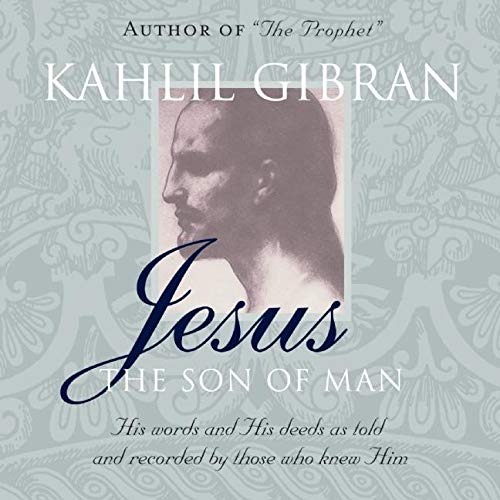 Beispielbild fr Jesus, the Son of Man zum Verkauf von WorldofBooks