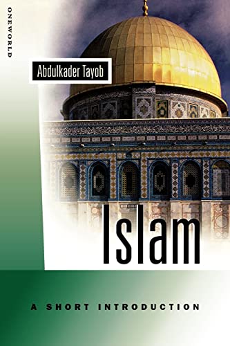 Stock image for Islam: A Short Introduction (Oneworld Short Guides) for sale by Discover Books