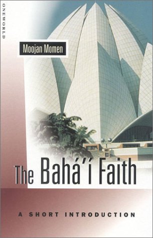 Beispielbild fr The Bahai Faith: A Short Introduction zum Verkauf von Front Cover Books