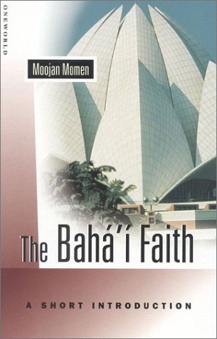 Imagen de archivo de The Bahai Faith: A Short Introduction a la venta por HPB-Ruby