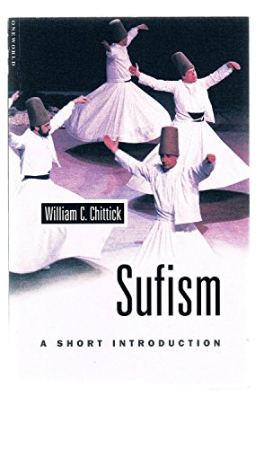 Sufism (9781851682119) by Chittick, William C.