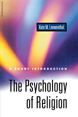 9781851682126: The Psychology of Religion: A Short Introduction (Short Introduction S)