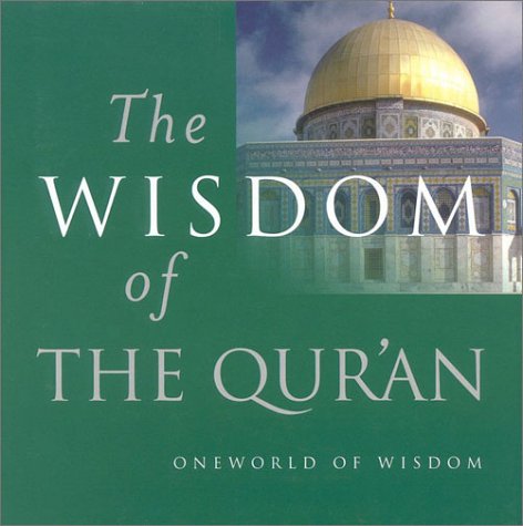 Stock image for The Wisdom of the Qur'an for sale by Better World Books