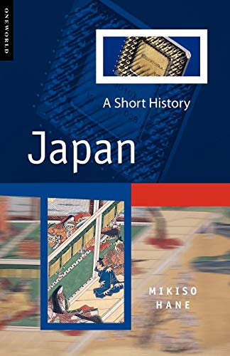 9781851682393: Japan: A Short History (Oneworld short histories)