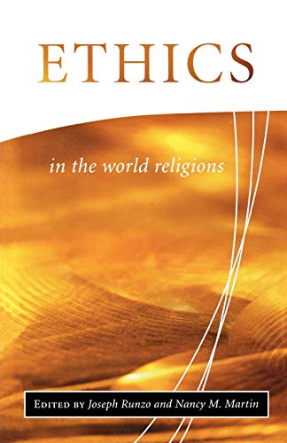 Stock image for Ethics in the World Religions (Library of Global Ethics and Religion) for sale by Anybook.com
