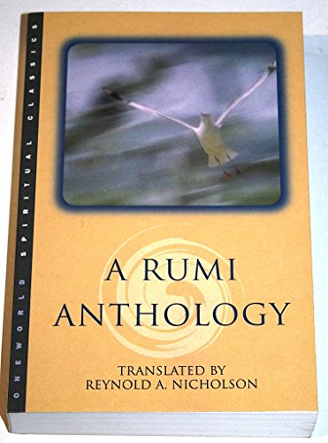 Stock image for A Rumi Anthology for sale by Better World Books