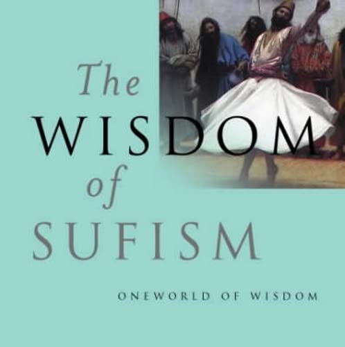 Stock image for The Wisdom of Sufism for sale by WorldofBooks