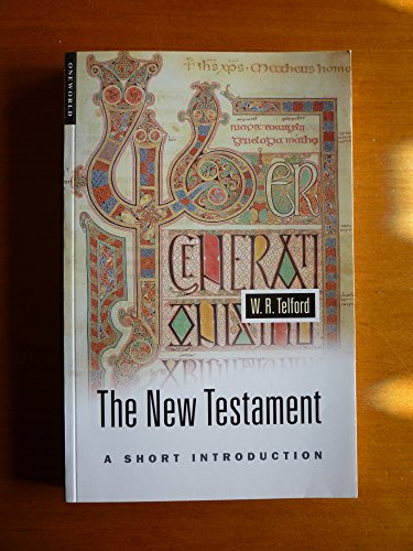 9781851682898: The New Testament: A Short Introduction : A Guide to Early Christianity and the Synoptic Gospels