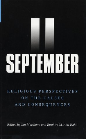 9781851683086: September 11: Religious Perspectives on the Causes and Consequences: Historical, Theological and Social Perspectives