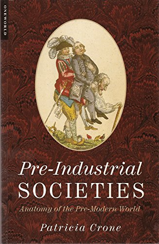 Beispielbild fr Pre-Industrial Societies: Anatomy of the Pre-Modern World zum Verkauf von WorldofBooks