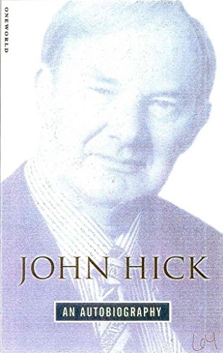 Stock image for John Hick: an Autobiography for sale by WorldofBooks