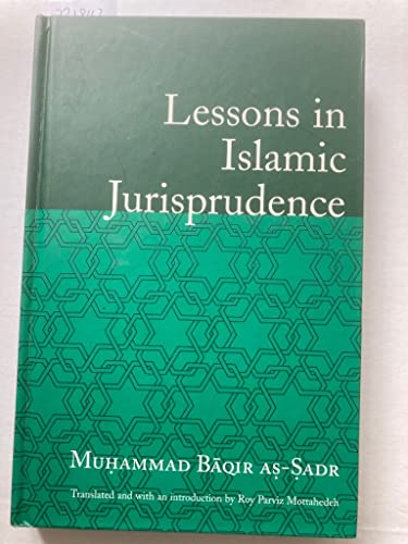 Beispielbild fr Lessons in Islamic Jurisprudence. zum Verkauf von Plurabelle Books Ltd