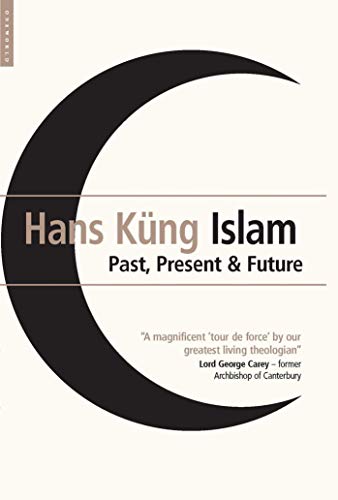 Islam: Past, Present and Future