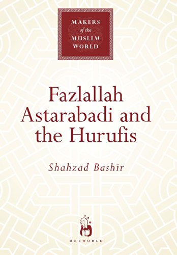 Stock image for Fazlallah Astarabadi and the Hurufis for sale by MARCIAL PONS LIBRERO