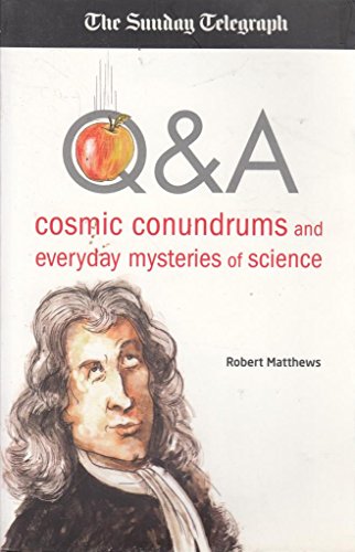 Beispielbild fr Q&A: Cosmic Conundrums and Everyday Mysteries of Science (Sunday Telegraph) zum Verkauf von WorldofBooks