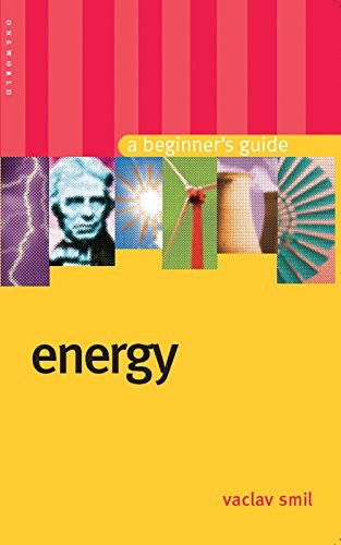 9781851684526: Energy: A Beginner's Guide (Beginner's Guides)