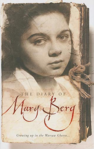 Beispielbild für The Diary of Mary Berg: Growing up in the Warsaw Ghetto zum Verkauf von Wonder Book