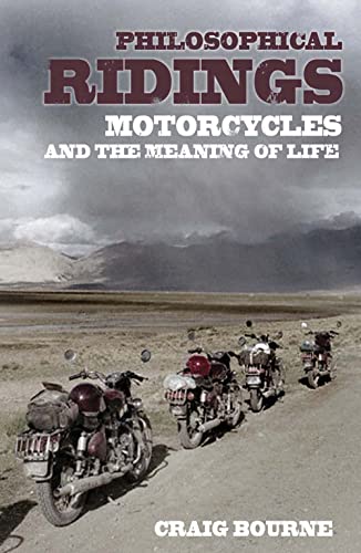 Imagen de archivo de Philosophical Ridings: Motorcycles and the Meaning of Life a la venta por HPB-Diamond