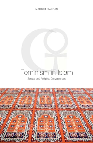 9781851685561: Feminism in Islam: Secular and Religious Convergences