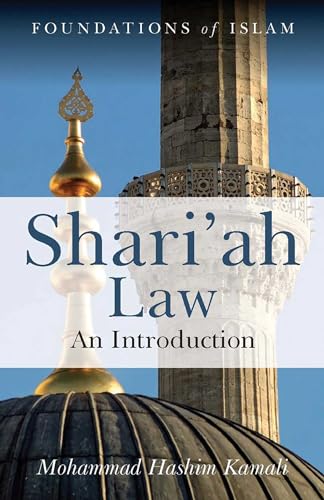 Imagen de archivo de Shari'ah Law : An Introduction a la venta por Better World Books: West