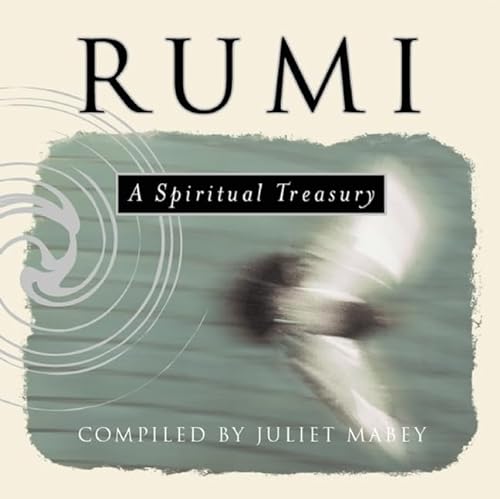 Beispielbild fr Rumi: A Spiritual Treasury zum Verkauf von Wonder Book
