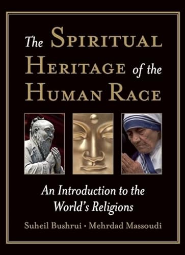 Imagen de archivo de The spiritual heritage of the human race an introduction to the world's religions a la venta por MARCIAL PONS LIBRERO