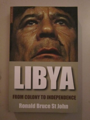 Stock image for Libya : From Colony to Revolution for sale by Better World Books