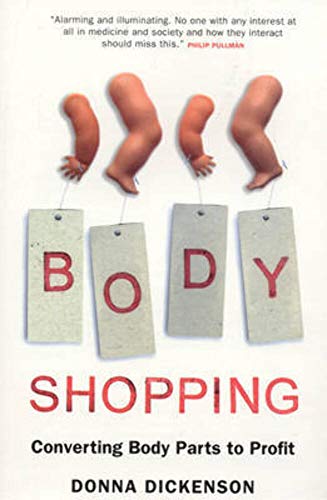 Beispielbild fr Body Shopping: Converting Body Parts to Profit zum Verkauf von WorldofBooks