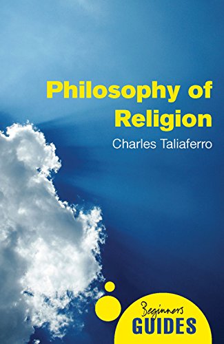 Stock image for Philosophy of Religion: A Beginner's Guide (Beginner's Guides) for sale by Open Books