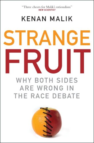 Beispielbild fr Strange Fruit : Why Both Sides Are Wrong in the Race Debate zum Verkauf von Better World Books