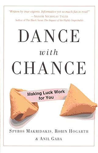 Imagen de archivo de Dance with Chance : Making Luck Work for You a la venta por Better World Books: West
