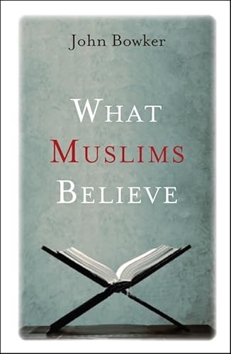 Beispielbild fr What Muslims Believe zum Verkauf von Better World Books