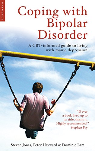 Imagen de archivo de Coping with Bipolar Disorder: A Cbt-Informed Guide to Living with Manic Depression a la venta por ThriftBooks-Atlanta