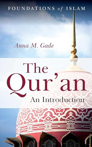 9781851687046: The Qur'an: An Introduction (The Foundations of Islam)