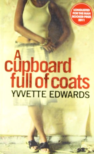 Beispielbild fr A Cupboard Full of Coats: Longlisted for the Man Booker Prize zum Verkauf von WorldofBooks