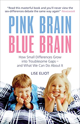Beispielbild fr Pink Brain, Blue Brain: How Small Differences Grow Into Troublesome Gaps - And What We Can Do about It zum Verkauf von SecondSale
