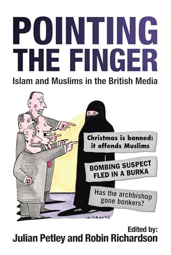 Imagen de archivo de Pointing the Finger: Islam and Muslims in the British Media a la venta por WorldofBooks