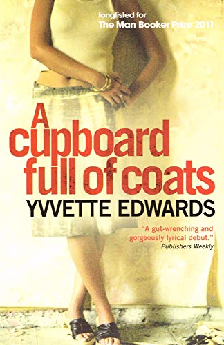 9781851688388: A Cupboard Full of Coats: Longlisted for the Man Booker Prize