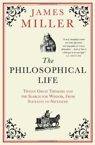 Beispielbild fr The Philosophical Life: Twelve Great Thinkers and the Search for Wisdom, from Socrates to Nietzsche zum Verkauf von WorldofBooks