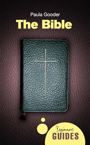 9781851689903: The Bible: A Beginner's Guide
