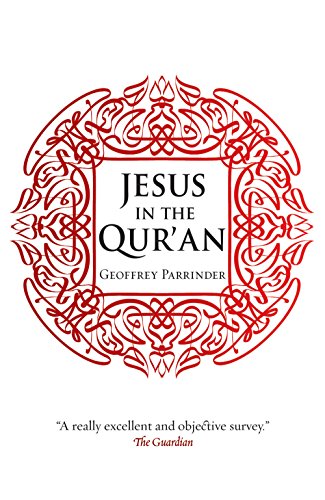 9781851689996: Jesus in the Qur'an (Makers of the Muslim World)