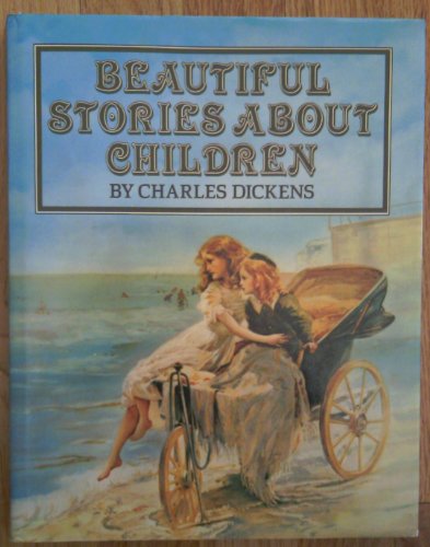Stock image for Beautiful Stories About Children for sale by Wonder Book