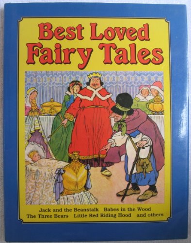 Stock image for Best Loved Fairy Tales for sale by Wonder Book