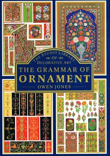 Stock image for Grammar of Ornament: A Monumental Work of Art for sale by Mispah books