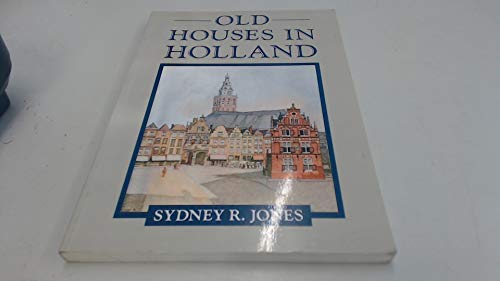 Imagen de archivo de Old Houses in Holland a la venta por WorldofBooks