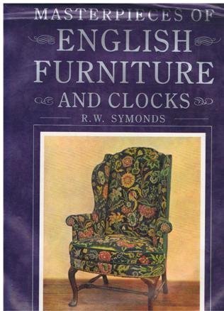 Imagen de archivo de Masterpieces of English Furniture and Clocks a la venta por ThriftBooks-Atlanta