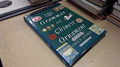 Stock image for Grammar of Chinese Ornament for sale by Blindpig Books